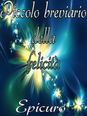cover image of Piccolo breviario della felicità